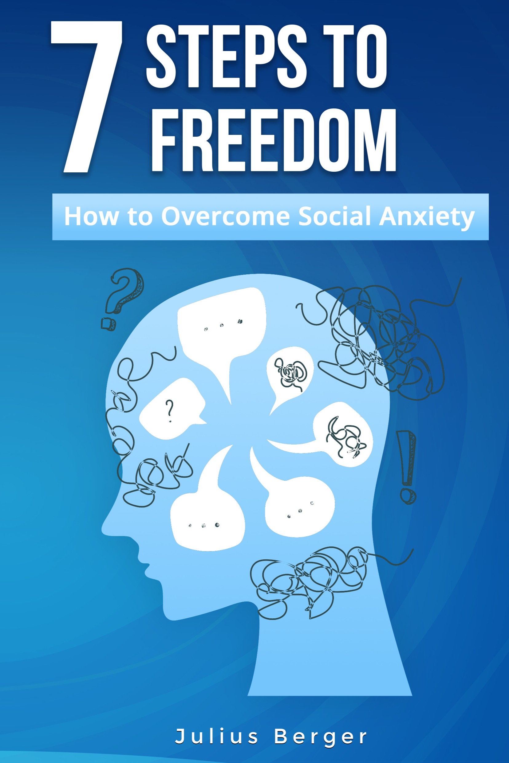 7 Schritte zur Freiheit